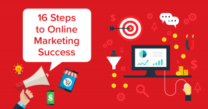 16 Steps to Online Marketing Success