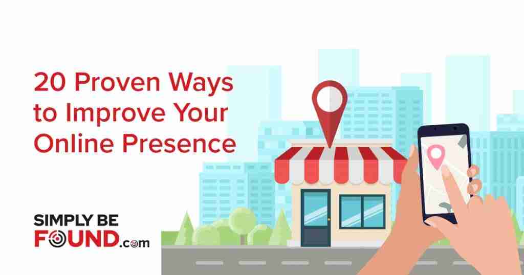 _20 Proven Ways to Improve Your Online Presence