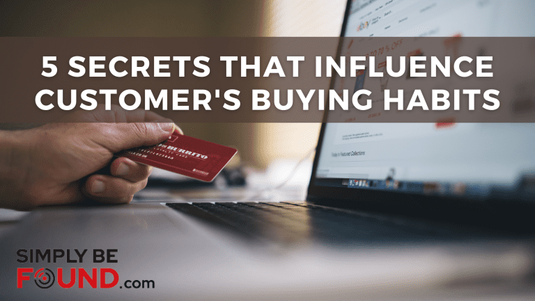 Secrets That Influence Customer's Buying Habits