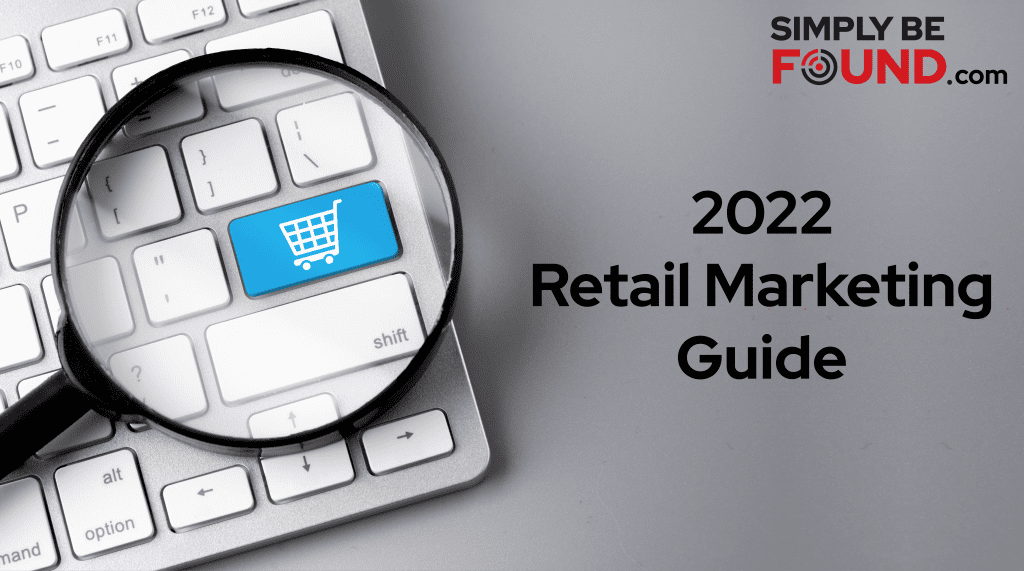 2022 Retail Marketing Guide