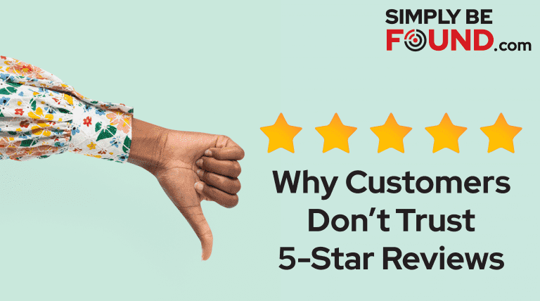 Why Customers Don’t Trust 5-star Reviews