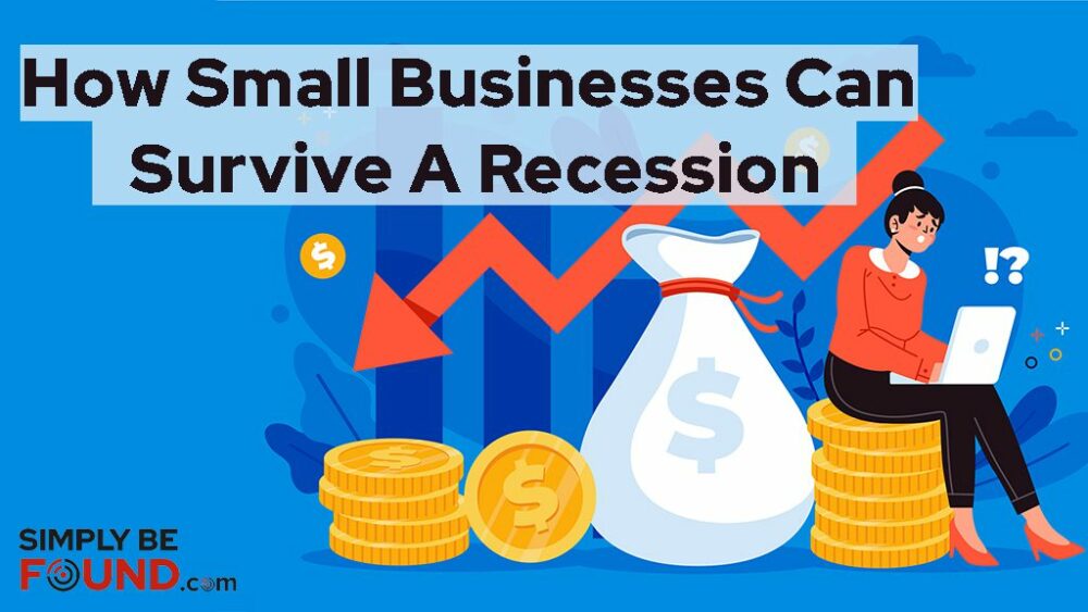 How Small businesses can survive a recession