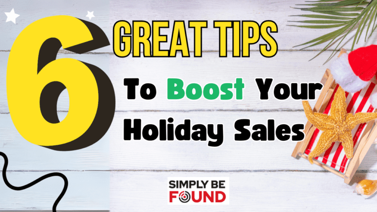 6 great tips to boost your holiday sales with organic marketing and Local SEO