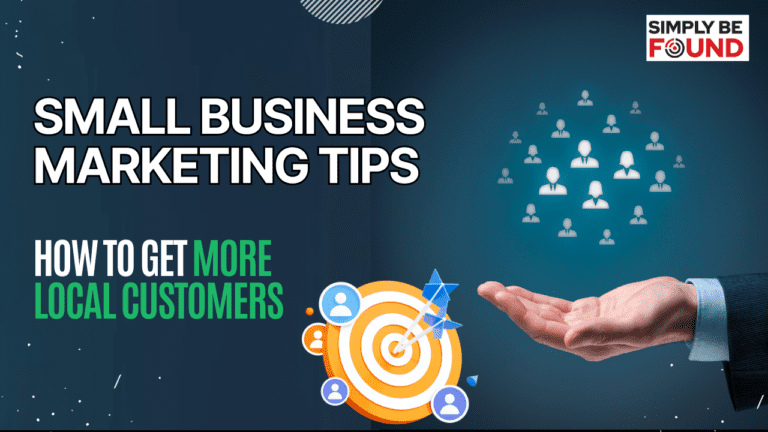Small Business Marketing Tips How to Get More Local Customers