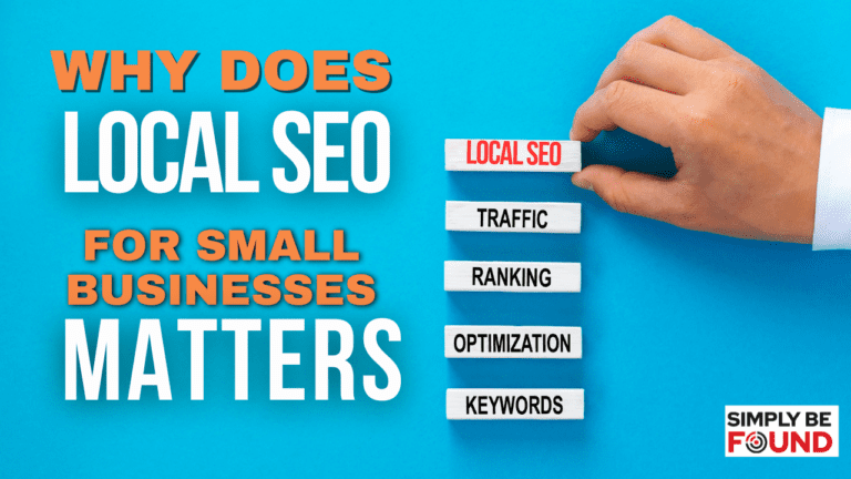 Why Does Local SEO For Small Businesses Matter