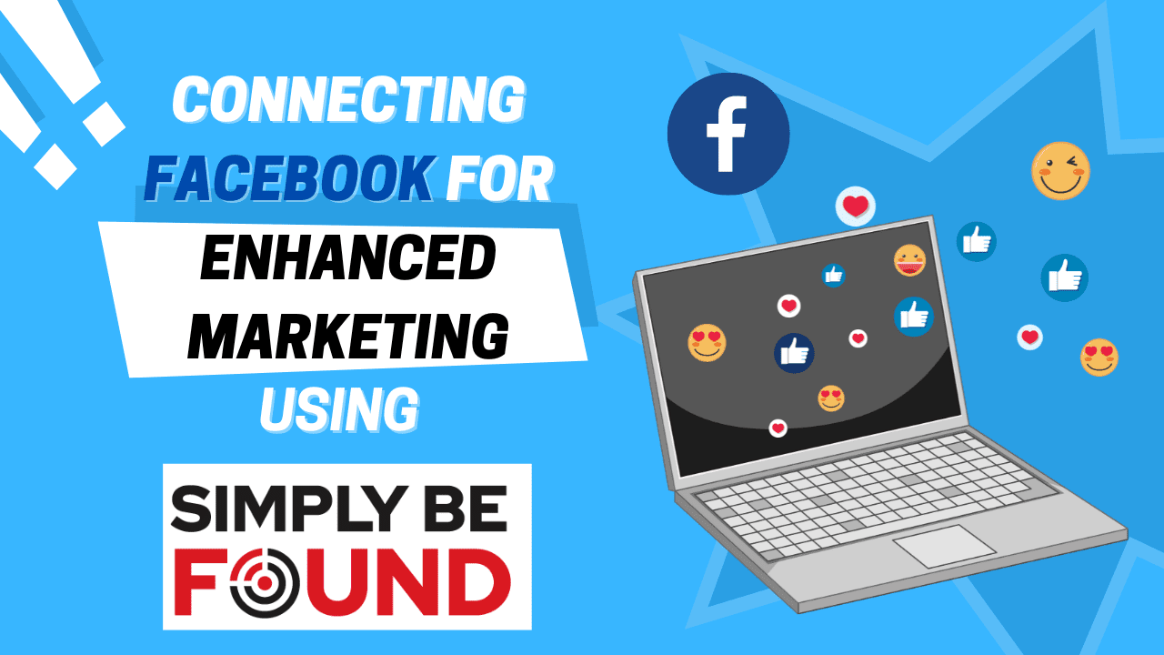 Connecting Facebook for Enhanced Marketing