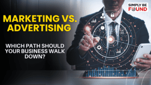 Marketing vs. Advertising Which Path Should Your Business Walk Down