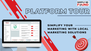 Platform Tour Simplify Your Marketing with Local Marketing Solutions