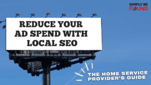 Reduce Your Ad Spend with Local SEO