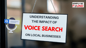 Understanding the Impact of Voice Search on Local Businesses