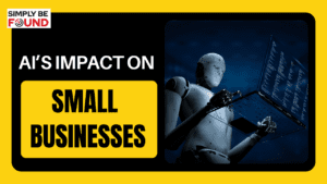 AI's Impact on Small Businesses