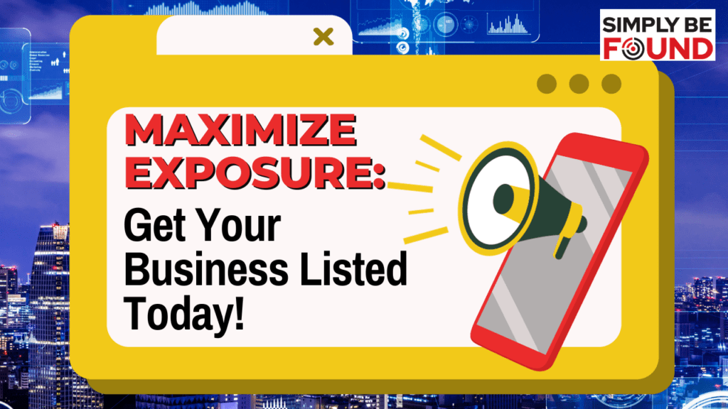 Get Your Business Listed Today
