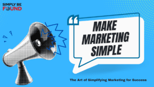 Make Marketing Simple