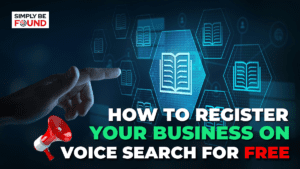How to Register Your Business on Voice Search for Free