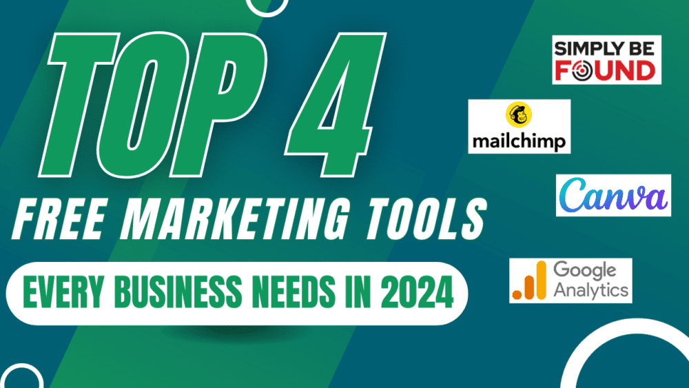 Discover the Top 4 Free Marketing Tools Every Business Needs in 2024