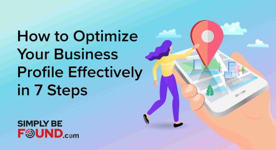 How to Optimize Your Business Profile Effectively